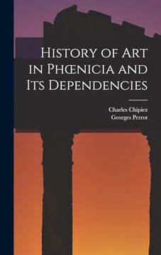 portada History of art in Phoenicia and its Dependencies (en Inglés)