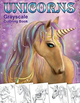 portada Unicorns. Grayscale Coloring Book: Coloring Book for Adults (Fantasy Grayscale Books) (in English)