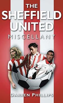 portada The Sheffield United Miscellany (en Inglés)