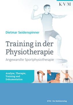 portada Training in der Physiotherapie - Angewandte Sportphysiotherapie (en Alemán)