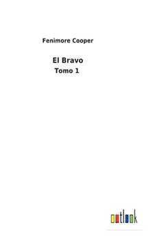 portada El Bravo: Tomo 1