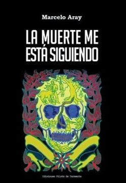 portada La Muerte Me Esta Siguiendo