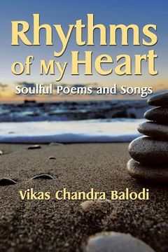 portada Rhythms of My Heart: Soulful Poems and Songs (in English)