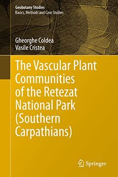 portada The Vascular Plant Communities of the Retezat National Park (Southern Carpathians) (in English)