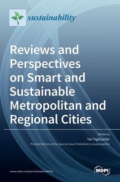 portada Reviews and Perspectives on Smart and Sustainable Metropolitan and Regional Cities (en Inglés)