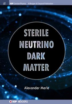 portada Sterile Neutrino Dark Matter (in English)