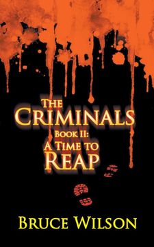 portada The Criminals - Book ii: A Time to Reap (in English)