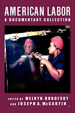 portada American Labor: A Documentary Collection (en Inglés)