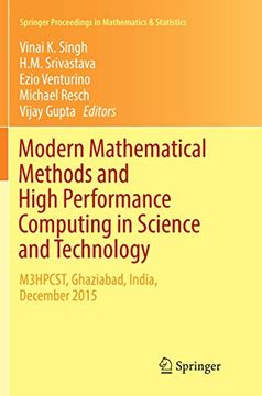 portada Modern Mathematical Methods and High Performance Computing in Science and Technology: M3hpcst, Ghaziabad, India, December 2015 (en Inglés)