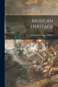 portada Mexican Heritage (en Inglés)
