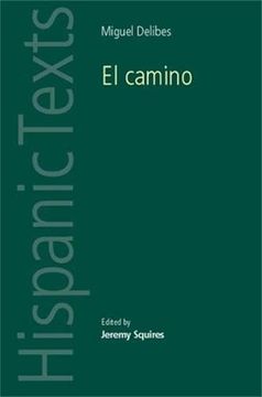 portada El Camino by Miguel Delibes (Hispanic Texts) (en Inglés)