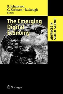 portada the emerging digital economy: entrepreneurship, clusters, and policy (en Inglés)