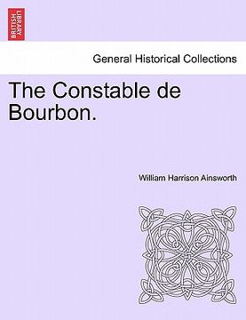portada the constable de bourbon. (en Inglés)