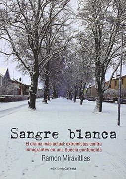 portada Sangre Blanca (Narrativa Carena) (in Spanish)