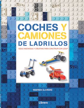 portada Coches y Camiones de Lego - Warren Elsmore - Libro Físico