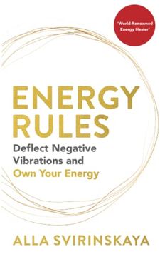 portada Energy Rules: Deflect Negative Vibrations and own Your Energy
