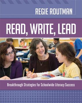 portada Read, Write, Lead: Breakthrough Strategies for Schoolwide Literacy Success (en Inglés)