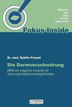 portada Die Darmverschwörung hpu als Mögliche Ursache für Nahrungsmittelunverträglichkeiten (in German)