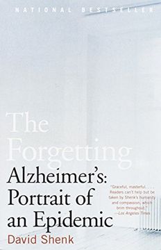 portada The Forgetting: Alzheimer's: Portrait of an Epidemic (in English)