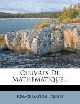 portada Oeuvres De Mathematique... (en Francés)