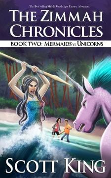 portada Mermaids vs. Unicorns (Zimmah Chronicles) (Volume 2)
