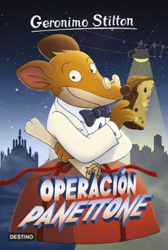 portada Operación Panettone: Geronimo Stilton 63 (in Spanish)