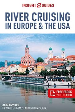 portada Insight Guides River Cruising in Europe & the usa (Cruise Guide With Free Ebook): Berlitz Cruise Guide With Free Ebook (en Inglés)