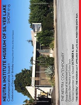 portada NEUTRA INSTITUTE MUSEUM OF SILVER LAKE COMMEMORATIVE ISSUES SHOW17-13