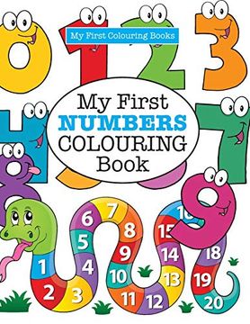 portada My First Numbers Colouring Book ( Crazy Colouring for Kids) (en Inglés)