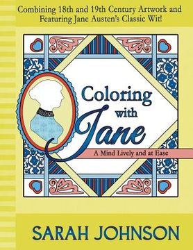 portada Coloring with Jane: A Mind Lively and at Ease (en Inglés)