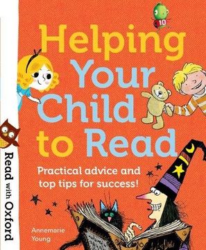 portada Read with Oxford: Helping Your Child to Read: Practical advice and top tips!