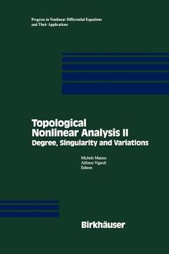 portada topological nonlinear analysis ii: degree, singularity and variations (in English)