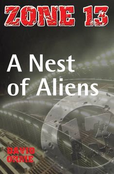 portada A Nest of Aliens: Set Three (Zone 13) (en Inglés)