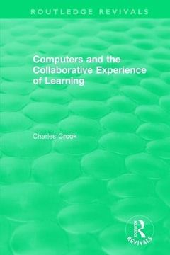 portada Computers and the Collaborative Experience of Learning (1994) (Routledge Revivals)
