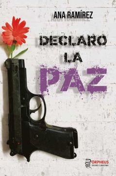 portada Declaro la paz (in Spanish)