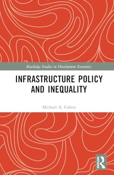 portada Infrastructure Policy and Inequality (en Inglés)