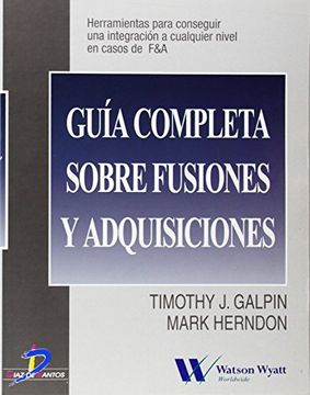 portada Guía Completa Sobre Fusiones y Adquisiciones (in Spanish)