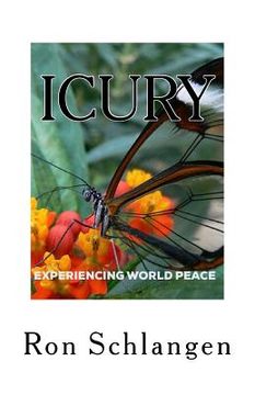 portada I C U R Y: Experiencing World Peace (en Inglés)