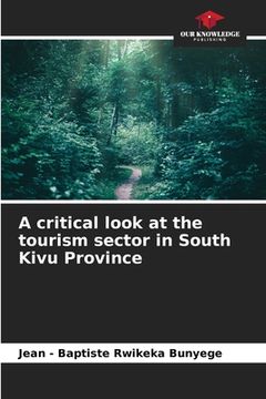 portada A critical look at the tourism sector in South Kivu Province (in English)