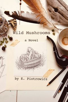 portada Wild Mushrooms (en Inglés)