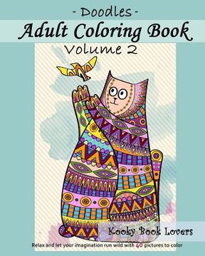 portada Adult Coloring Book - Doodles - Volume 2 (en Inglés)
