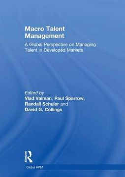 portada Macro Talent Management: A Global Perspective on Managing Talent in Developed Markets (en Inglés)