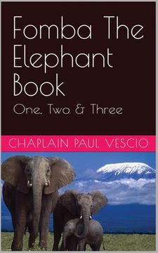 portada Fomba The Elephant Book One, Two & Three (en Inglés)