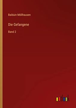 portada Die Gefangene: Band 2 (en Alemán)