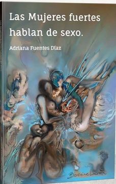portada Las mujeres fuertes hablan de sexo (in Spanish)