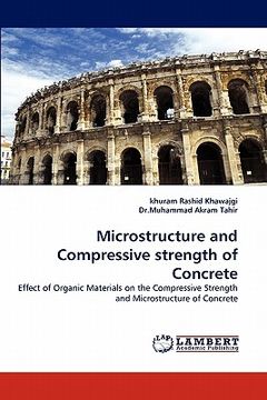 portada microstructure and compressive strength of concrete (en Inglés)