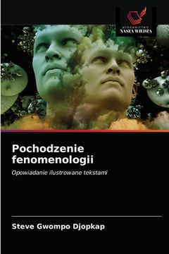 portada Pochodzenie fenomenologii (en Polaco)