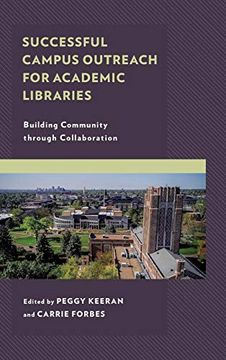portada Successful Campus Outreach for Academic Libraries: Building Community Through Collaboration (en Inglés)