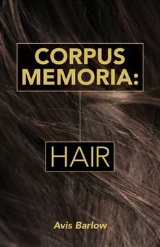 portada Corpus Memoria: Hair (in English)
