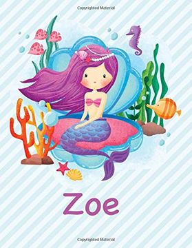 portada Zoe: Mermaid Not for Girls 8. 5X11 Wide Ruled Blank Lined Journal Personalized Diary Gift 